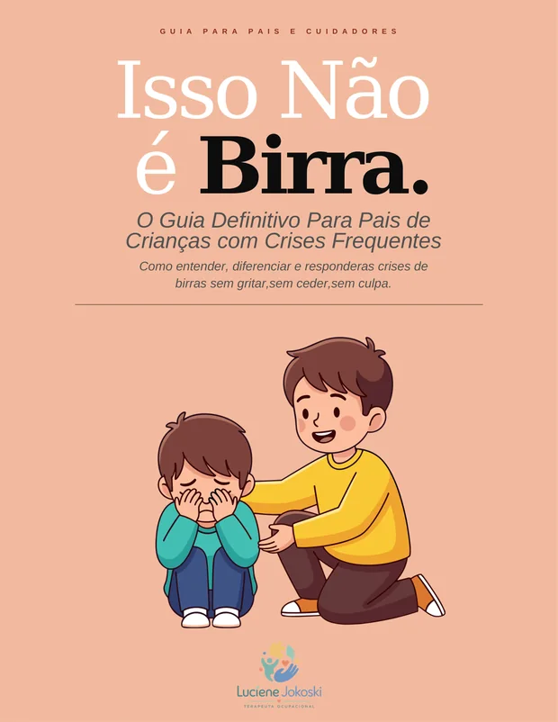 Capa do guia Isso Não é Birra