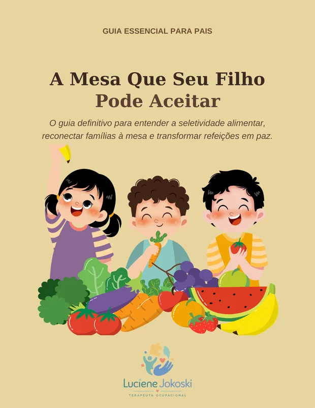 Capa do guia A Mesa Que Seu Filho Pode Aceitar